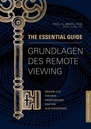 Paul H. Smith: Grundlagen des Remote Viewing 