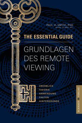 Rogge Jana, Paul H. Smith: Grundlagen des Remote Viewing 