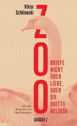 Viktor Schklowski: Zoo. Briefe nicht über Liebe, oder Die Dritte Heloise 