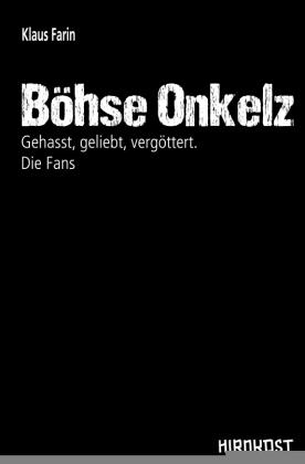 Klaus Farin: Böhse Onkelz 
