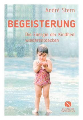 André Stern: Begeisterung 