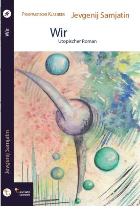 Jevgenij Samjatin, Andreas Brandtner: Wir 