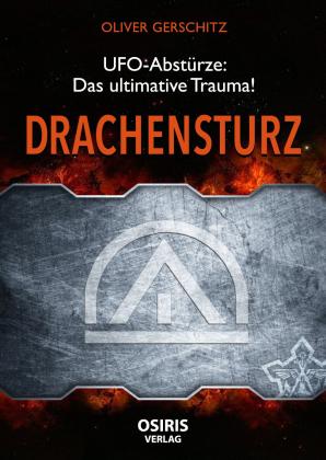 Oliver Gerschitz: Drachensturz 