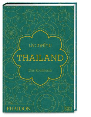 Jean-Pierre Gabriel: Thailand – Das Kochbuch 