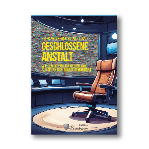 Roland Schatz, Peter Welchering: Geschlossene Anstalt 