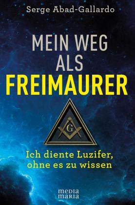 Serge Abad-Gallardo: Mein Weg als Freimaurer 