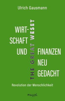 Ulrich Gausmann: Wirtschaft und Finanzen neu gedacht 
