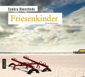 Sandra Dünschede: Friesenkinder 