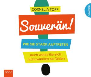 Cornelia Topf: Souverän 