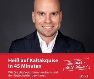 Tim Taxis: Heiß auf Kaltakquise in 45 Minuten 