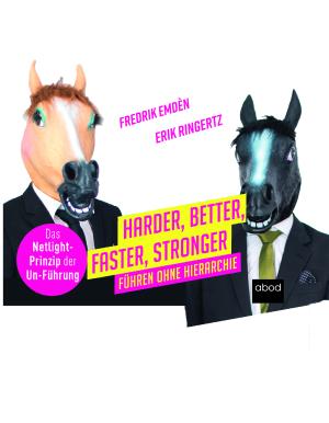 Frederik Emdén, Erik Ringertz: Harder, Better, Faster, Stronger 