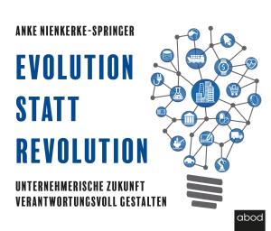 Anke Nienkerke-Springer: Evolution statt Revolution 