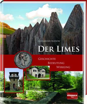 Alexander Rudow: Der Limes 