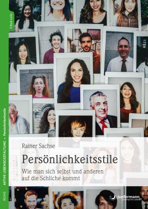 Rainer Sachse: Persönlichkeitsstile 