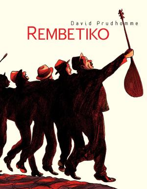 Ulrich Pröfrock, David Prudhomme: Rembetiko 