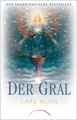 Lars Muhl, Maike Schuhmacher, Stephan Schumacher: Der Gral 