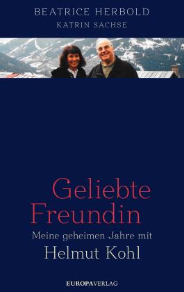 Beatrice Herbold, Katrin Sachse: Geliebte Freundin 