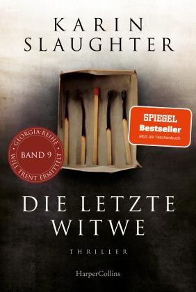 Karin Slaughter: Die letzte Witwe 
