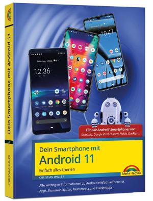 Christian Immler: Dein Smartphone mit Android 11 