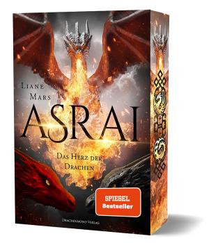 Liane Mars: Asrai - Das Herz der Drachen 