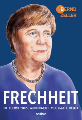Bernd Zeller: Frechheit 