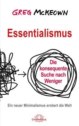 Greg Mckeown: Essentialismus 