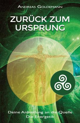 Andreas Goldemann: Zurück zum Ursprung 