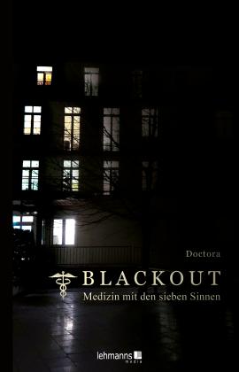 @ Doctora: Blackout - Medizin mit den sieben Sinnen 