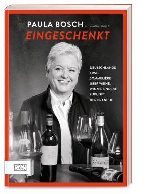 Paula Bosch: Eingeschenkt 