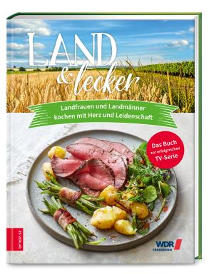Die Landfrauen: Land & lecker (Bd. 6) 