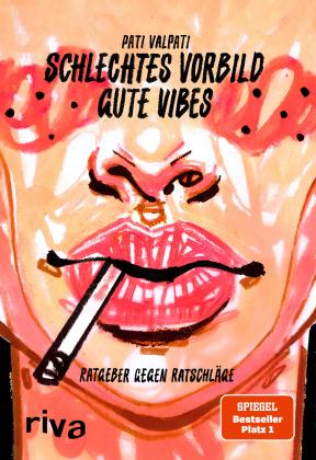Pati Valpati: Schlechtes Vorbild, gute Vibes 