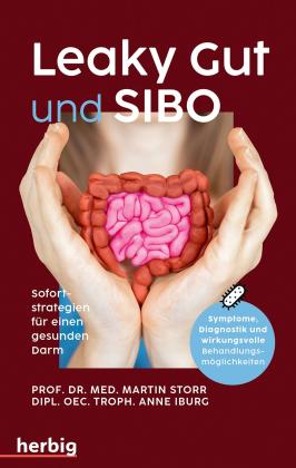 Martin Prof. Dr. Storr, Martin Storr: Leaky Gut und SIBO 