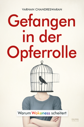 Varnan Chandreswaran: Gefangen in der Opferrolle 