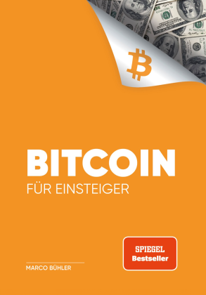 Marco Bühler: Bitcoin für Einsteiger 