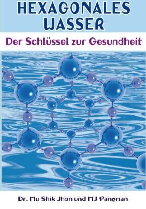Mu Shik Jhon, Mu Shik Jhon, M J Pangman, Inna Kralovyetts: Hexagonales Wasser 