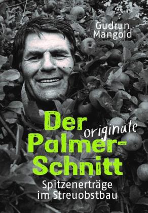 Gudrun Mangold: Der originale Palmer-Schnitt 