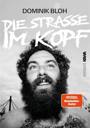 Dominik Bloh: Die Straße im Kopf 