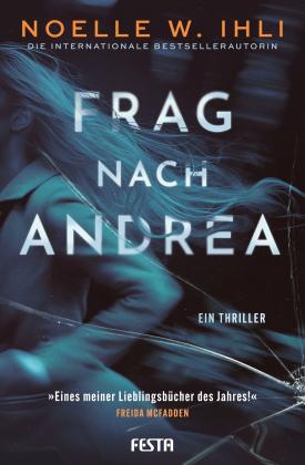 Claudia Rapp, Noelle W. Ihli: Frag nach Andrea 