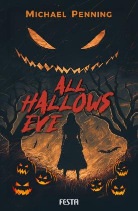 Heiner Eden, Michael Penning: All Hallows Eve 