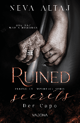 Alexandra Gentara, Neva Altaj: Ruined Secrets - Der Capo (Perfectly Imperfect Serie 4) 