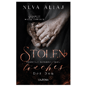 Alexandra Gentara, Neva Altaj: Stolen Touches - Der Don (Perfectly Imperfect Serie 5) 