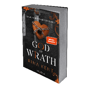 Shaun Manns, Rina Kent: God of Wrath – Besessene Liebe 
