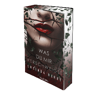 Melina Blankenburg, Lucinda Berry: Was du mir verschweigst 