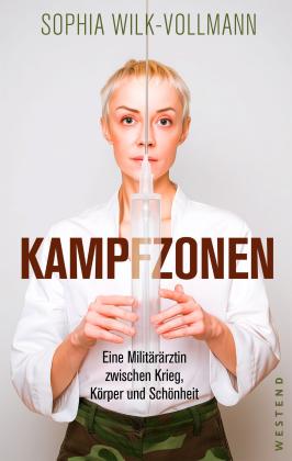 Sophia Wilk-Vollmann: Kampfzonen 
