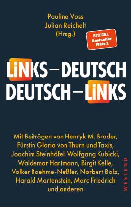 Julian Reichelt, Pauline Voss: Links - Deutsch / Deutsch - Links 
