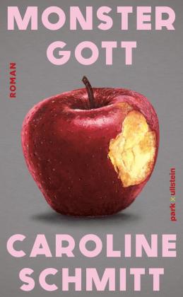 Caroline Schmitt: Monstergott 