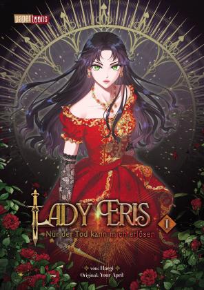 Your April, Alexandra Dickmann, Haegi: Lady Eris - Nur der Tod kann mich erlösen 01 