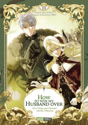 Siru, Alice Craciun, Spice & Kitty: How to win my Husband over - Der Weg zum Herzen meines Mannes 03 