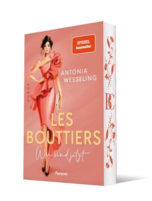 Antonia Wesseling: Les Bouttiers – Wir sind jetzt 