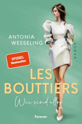 Antonia Wesseling: Les Bouttiers – Wir sind alles 